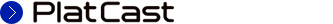 PlatCast（プラットキャスト）